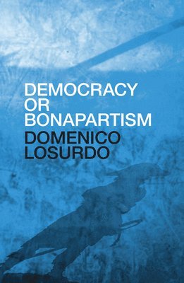 Democracy or Bonapartism 1