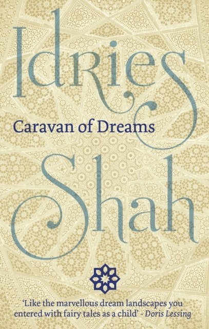 Idries Shah - Caravan of Dreams, Häftad