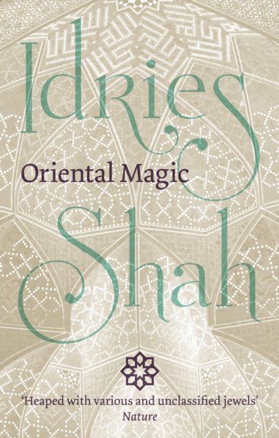 Idries Shah - Oriental Magic, Häftad