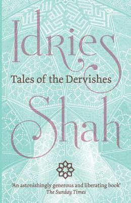 Idries Shah - Tales of the Dervishes, Häftad