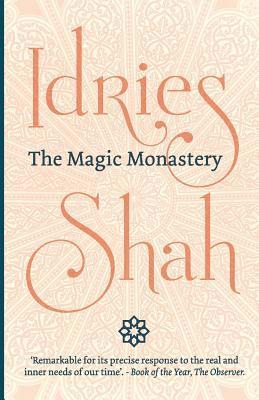 Idries Shah - Magic Monastery, Häftad