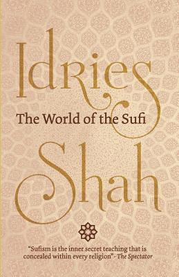 The World of the Sufi 1