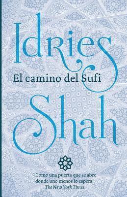 El Camino del Sufi 1