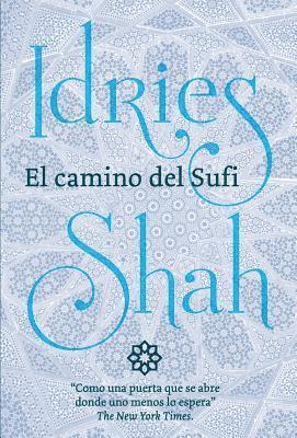 El Camino del Sufi 1