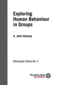 bokomslag Exploring Human Behaviour in Groups