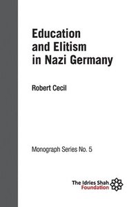 bokomslag Education and Elitism in Nazi Germany