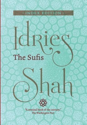 Idries Shah - Sufis, Häftad