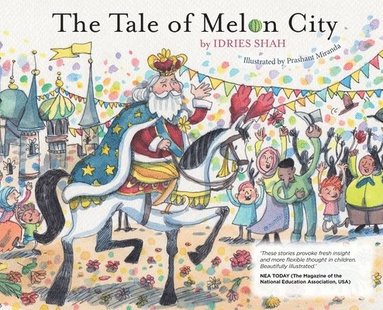 Idries Shah - Tale of Melon City, Inbunden