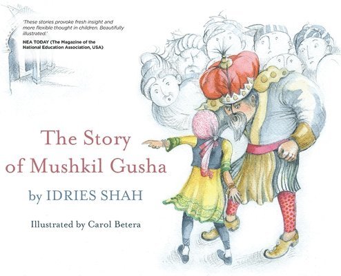 Tale of Mushkil Gusha