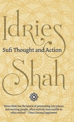 Sufi Thought and Action 1