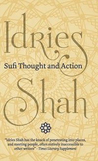 bokomslag Sufi Thought and Action