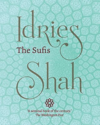 Idries Shah - Sufis, Häftad