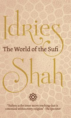bokomslag The World of the Sufi