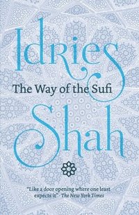 bokomslag The Way of the Sufi