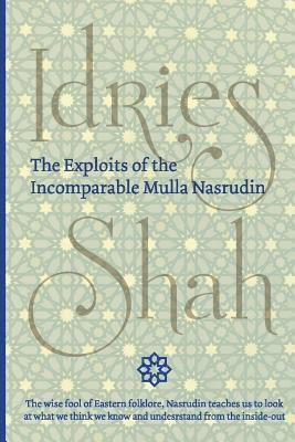 bokomslag The Exploits of the Incomparable Mulla Nasrudin