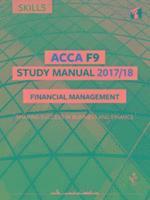 ACCA F9 Financial Management Study Manual