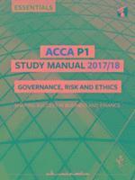 bokomslag Acca p1 governance, risk and ethics study manual - for exams until june 201