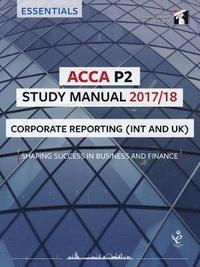 bokomslag Acca p2 corporate reporting (int) study manual - for exams until june 2018