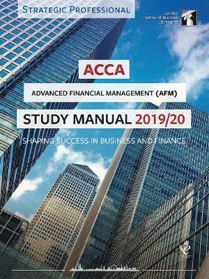 bokomslag ACCA Advanced Financial Management Study Manual 2019-20