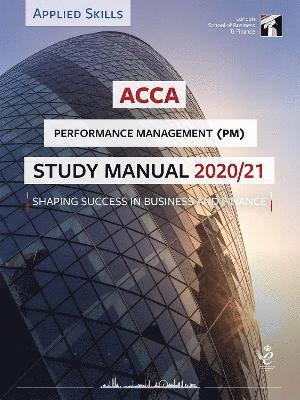 bokomslag ACCA Performance Management Study Manual 2020-21