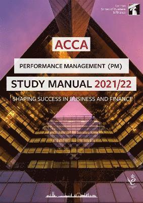 ACCA Performance Management Study Manual 2021-22 1