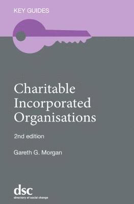 bokomslag Charitable Incorporated Organisations