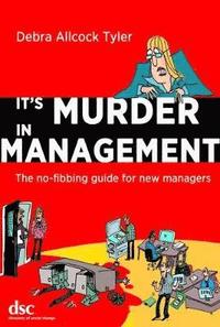 bokomslag It's Murder in Management