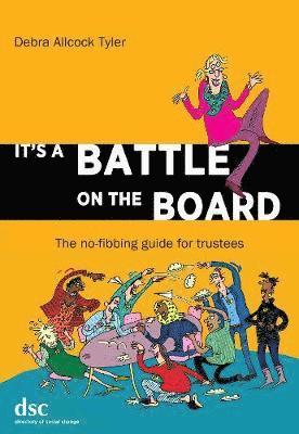 Debra Allcock Tyler - It's a Battle on the Board, Häftad