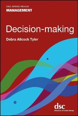 Debra Allcock Tyler - Decision-making, Häftad