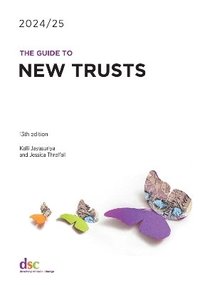 bokomslag The Guide to New Trusts 2024/25