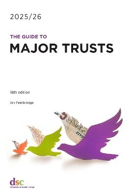 Ian Pembridge - Guide to Major Trusts 2025/26, Häftad. Tillgänglighet: Lägg i varukorg