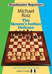 bokomslag The Queen's Indian Defence
