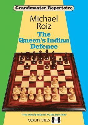 The Queen's Indian Defence 1