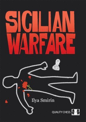 Ilya Smirin - Sicilian Warfare, Häftad
