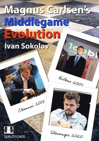 bokomslag Magnus Carlsen's Middlegame Evolution