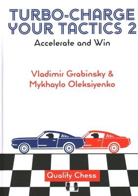 bokomslag Turbo-Charge Your Tactics 2: Accelerate and Win