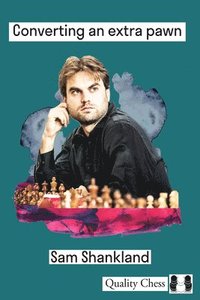 bokomslag Converting an Extra Pawn in Chess