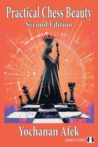 bokomslag Practical Chess Beauty