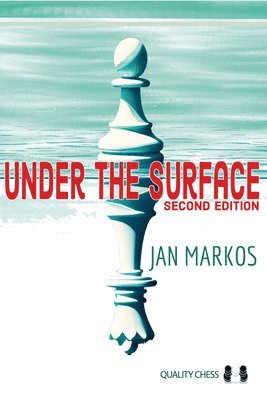 Under the Surface: Second Edition