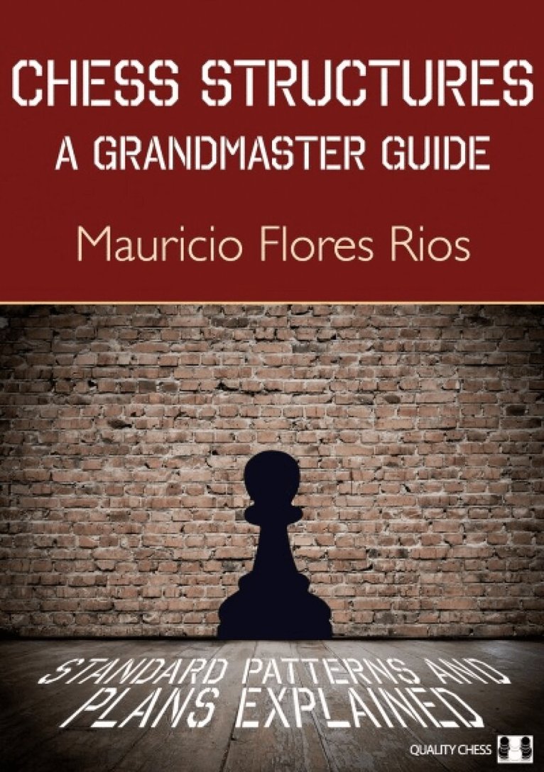 Mauricio Flores Rios - Chess Structures, Häftad
