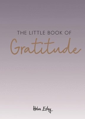 bokomslag The Little Book of Gratitude