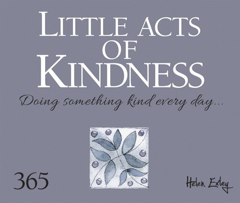 Little Acts of Kindness 1