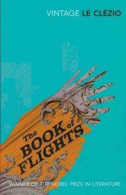 J.M.G. Le Clezio - Book of Flights, Häftad