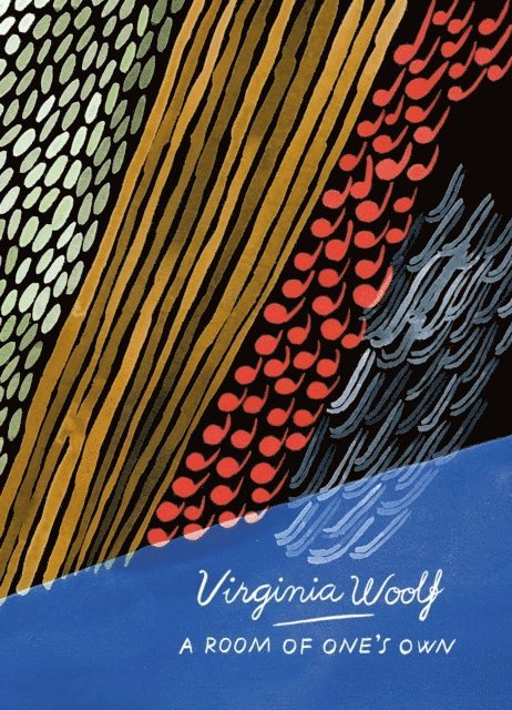 Room of One's Own and Three Guineas (Vintage Classics Woolf Series)