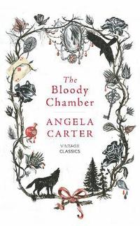 bokomslag The Bloody Chamber and Other Stories