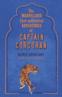bokomslag The Marvellous (But Authentic) Adventures of Captain Corcoran