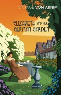 bokomslag Elizabeth and her German Garden