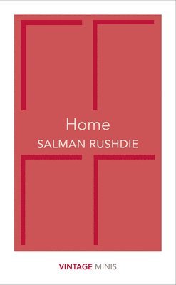 Salman Rushdie - Home, Häftad