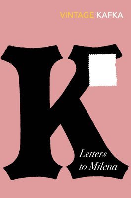 Franz Kafka - Letters to Milena, Häftad