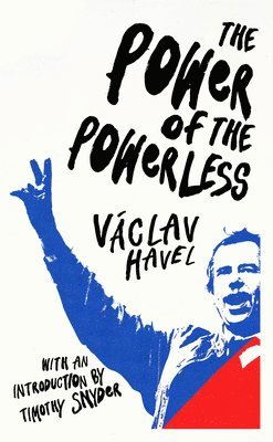 Václav Havel, Vaclav Havel - Power of the Powerless, Häftad
